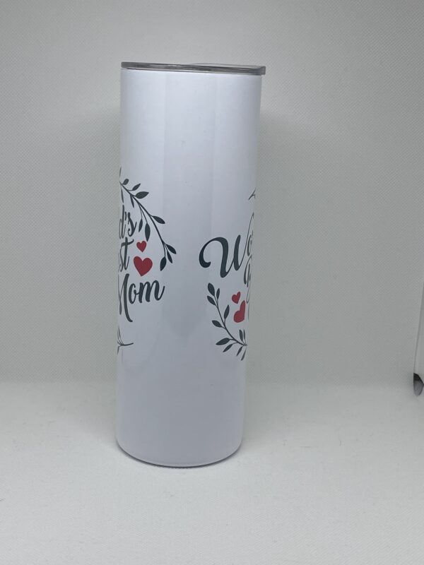 A white cup with the words " we love mom ".